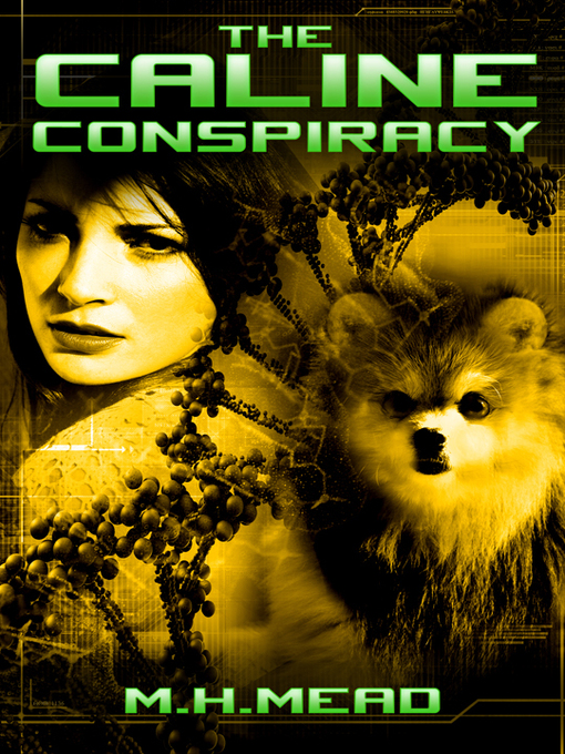 Title details for The Caline Conspiracy by M.H. Mead - Available